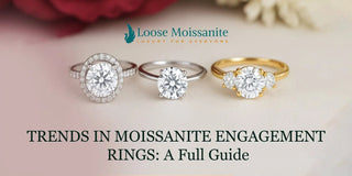 trends in moissanite engagement rings